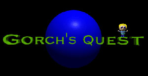 Gorch's Quest